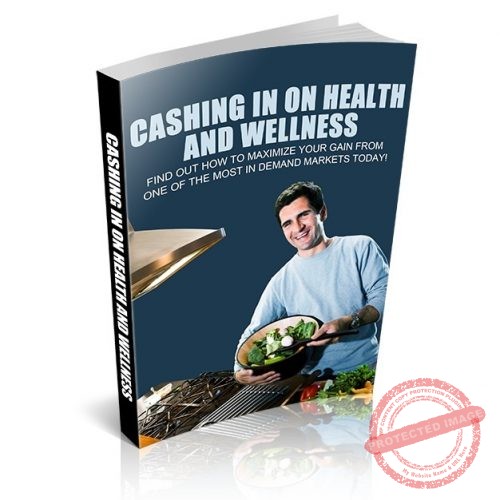 Cashing In On Health & Wellness
