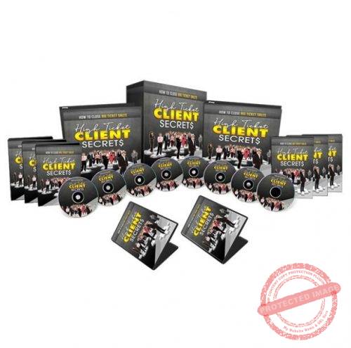 High Ticket Clients Secrets – Video Course with Resell Rights