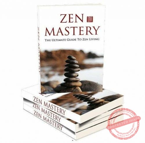 Zen Mastery - eBook with Resell Rights