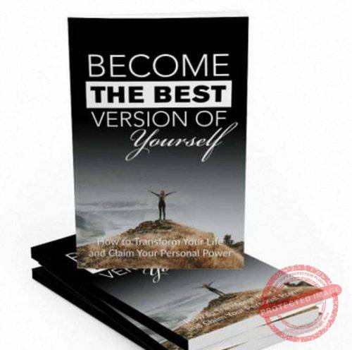 Become the Best Version of Yourself - eBook with Resell Rights