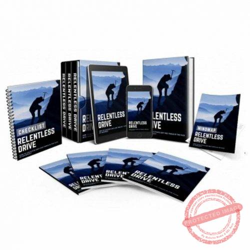 Relentless Drive - Video Course with Resell Rights