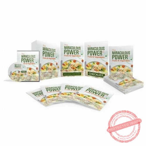 The Miraculous Power of Fruits and Vegetables - Video Course with Resell Rights