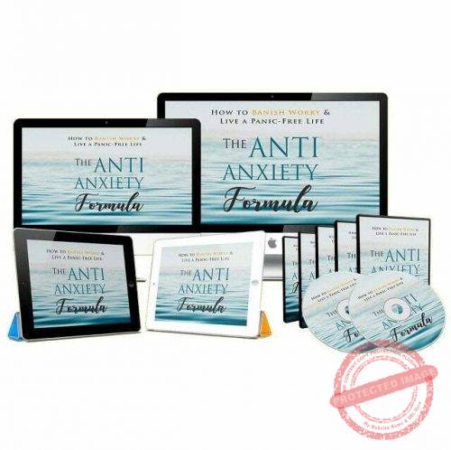 The Anti-Anxiety Formula - Video Course with Resell Rights